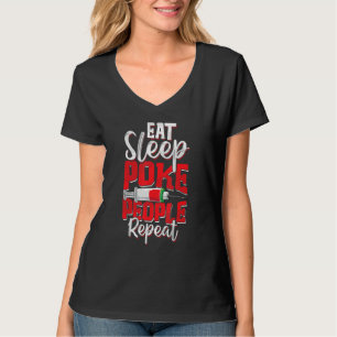 Eat Sleep Poke People Funny Phlebotomy Phlebotomis T-Shirt