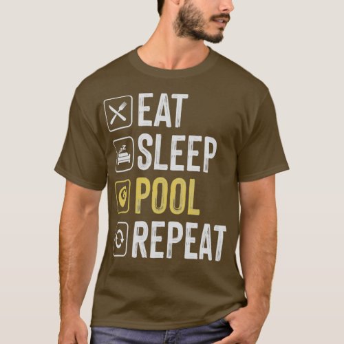 Eat Sleep Pool Repeat Classic TShirt Copy Copy
