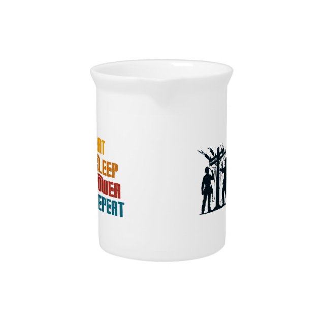 Eat sleep power repeat funny beverage pitcher (Front)