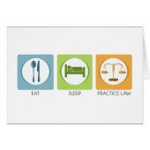 Eat sleep, practice law (Front Horizontal)