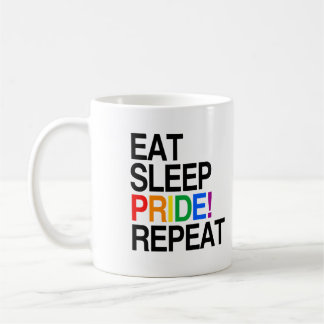 Eat Sleep Pride Repeat Coffee Mug