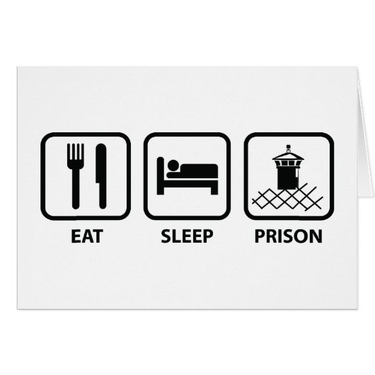 Eat Sleep Prison Cards (Front Horizontal)