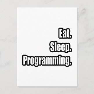 Eat. Sleep. Programming. Postcard