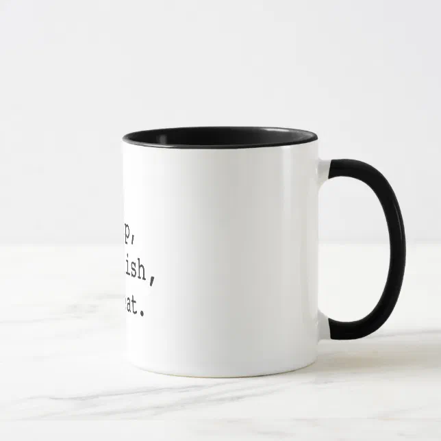 Eat, sleep, publish, repeat - Coffee mug | Zazzle