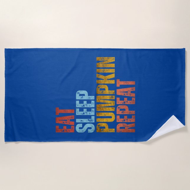 EAT SLEEP PUMPKIN REPEAT BEACH TOWEL (Front)