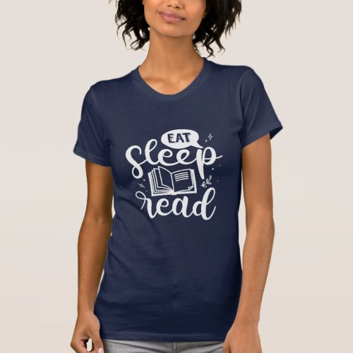 Eat Sleep Read Book Lover T_Shirt