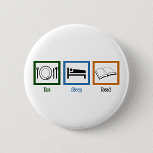 Eat Sleep Read Books Funny Bookworm Pinback Button