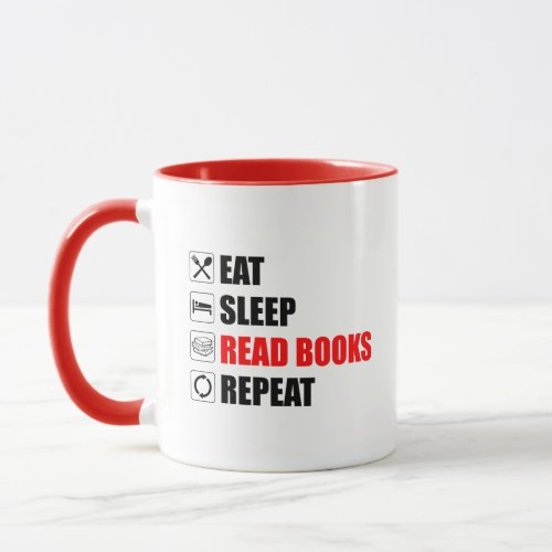 Eat Sleep Read Books Repeat Mug