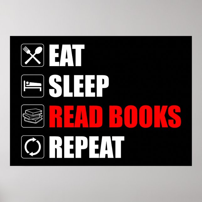 Eat. Sleep. Read Books. Repeat Poster (Front)