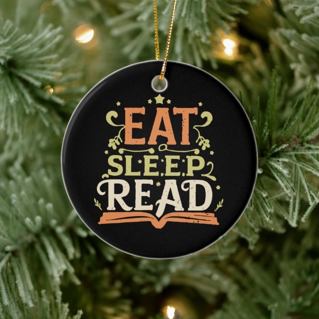 Eat Sleep Read, Funny Reading Ceramic Ornament (Tree)