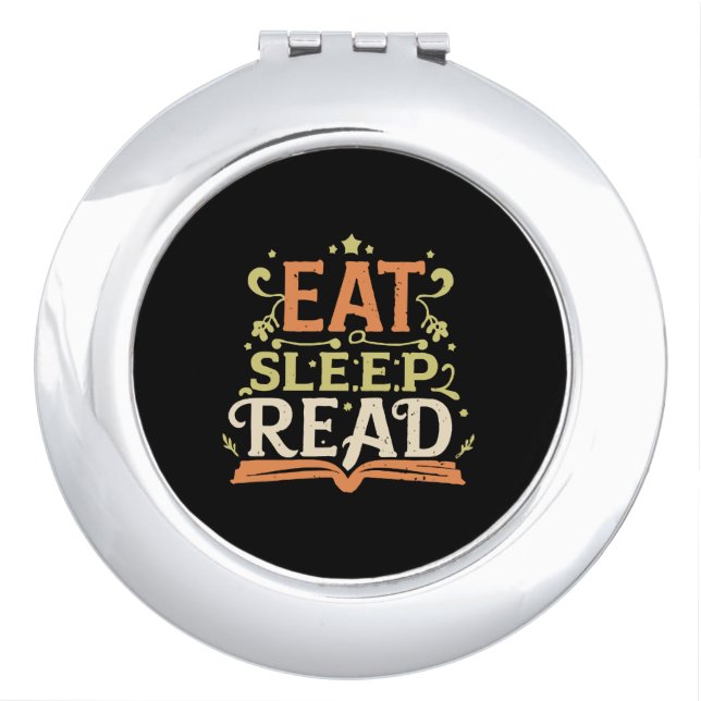 Eat Sleep Read, Funny Reading Compact Mirror (Front)