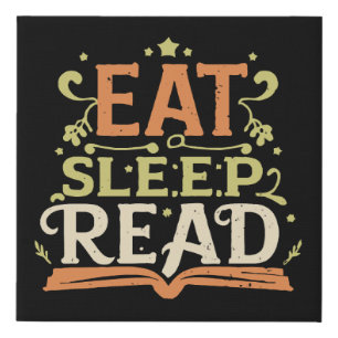 Eat Sleep Read, Funny Reading Faux Canvas Print
