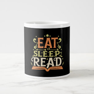 Eat Sleep Read, Funny Reading Giant Coffee Mug