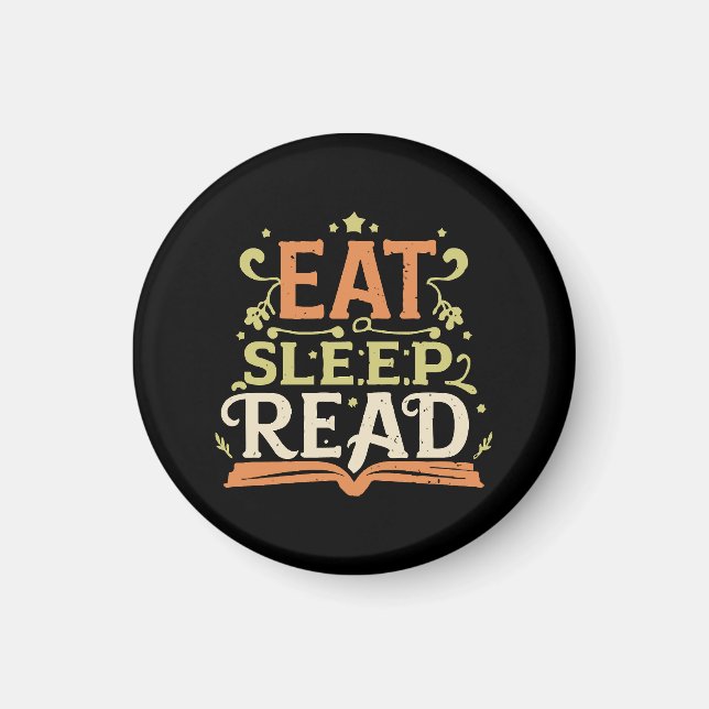 Eat Sleep Read, Funny Reading Magnet (Front)