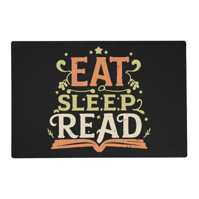 Eat Sleep Read, Funny Reading Placemat (Front)