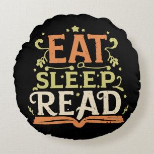 Eat Sleep Read, Funny Reading Round Pillow