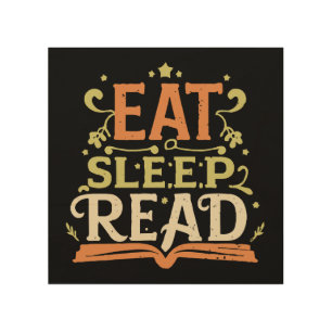 Eat Sleep Read, Funny Reading Wood Wall Art