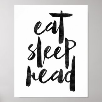 Eat Sleep Read Poster