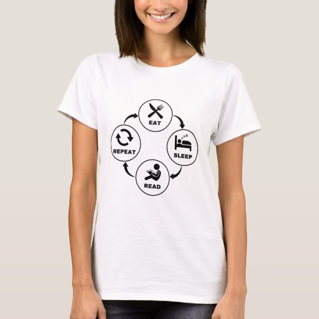 Eat Sleep Read Repeat Book Lover Flow Chart T-Shirt (Front)