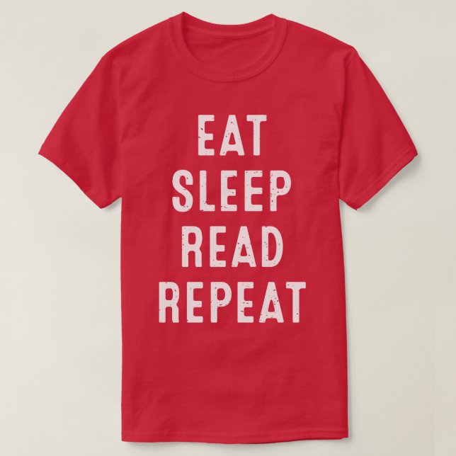 Eat Sleep Read Repeat T-Shirt (Design Front)