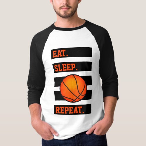 EatSleepRepeat Basketball lovers T_Shirt