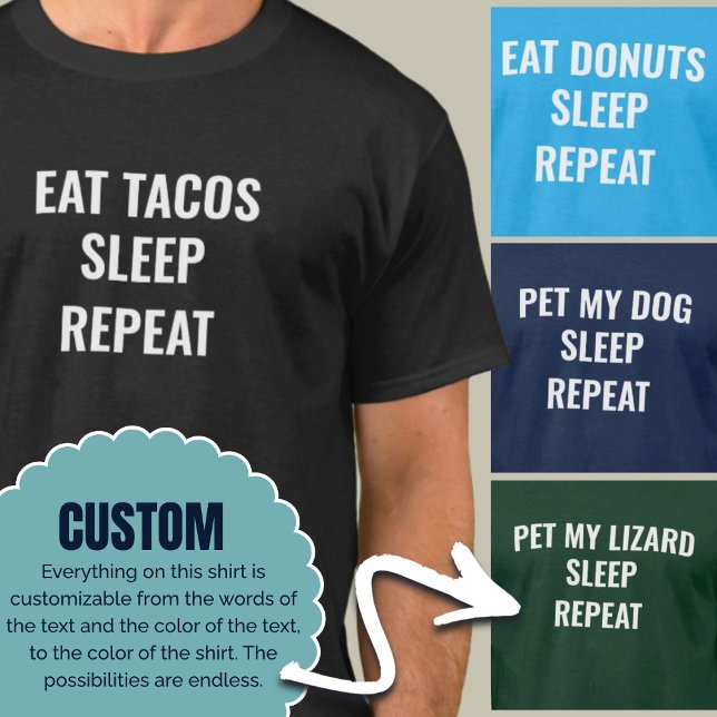 Eat Sleep Repeat Custom Hobby Personalized T-Shirt (Eat Sleep Repeat Custom Hobby Personalized)