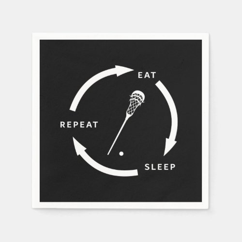 Eat Sleep Repeat Lacrosse Sports Fan Saying Napkins