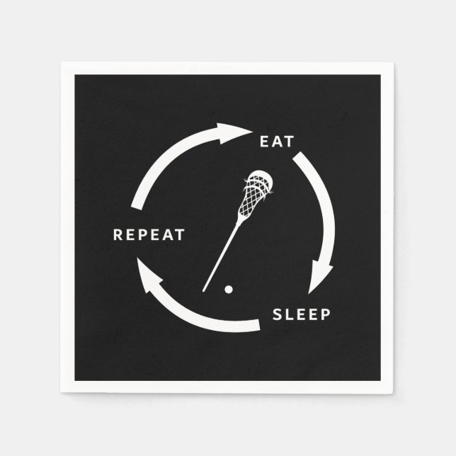 Eat Sleep Repeat Lacrosse Sports Fan Saying Napkins (Front)