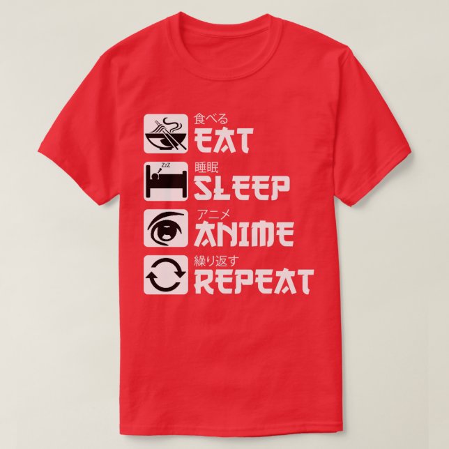 Eat Sleep  Repeat T-Shirt (Design Front)