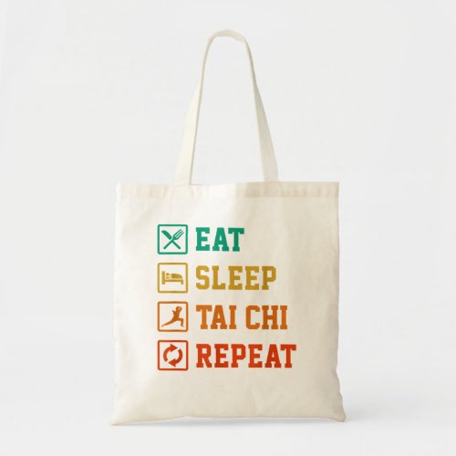 Eat Sleep Repeat Taekwondo Tai Chi Martial Arts Fi Tote Bag