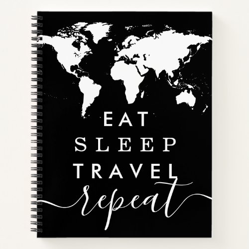 Eat Sleep Repeat World Map Travel Journal Notebook