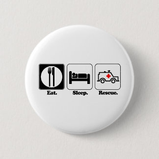 eat sleep rescue pinback button