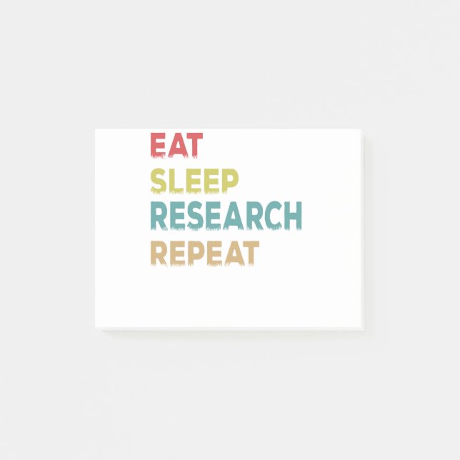 eat sleep research repeat post-it notes (Front)