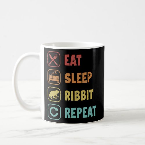 Eat Sleep Ribbit Repeat Bullfrog Tadpoles Froggy F Coffee Mug