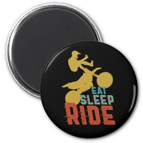 Eat Sleep Ride Dirt Bike Motorcycle Extreme Sport Magnet
