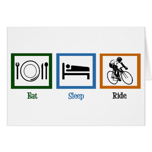 Eat Sleep Ride Funny Cyclist Card