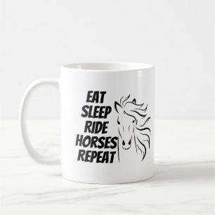 Eat Sleep Ride Horses Repeat Coffee Mug