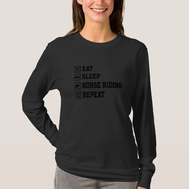 Eat Sleep Ride Horses Repeat Equestrian Farmer Hor T-Shirt (Front)