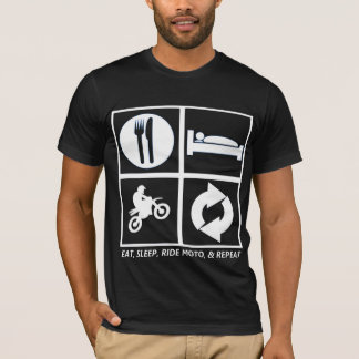 EAT, SLEEP, RIDE MOTO, AND REPEAT T-Shirt