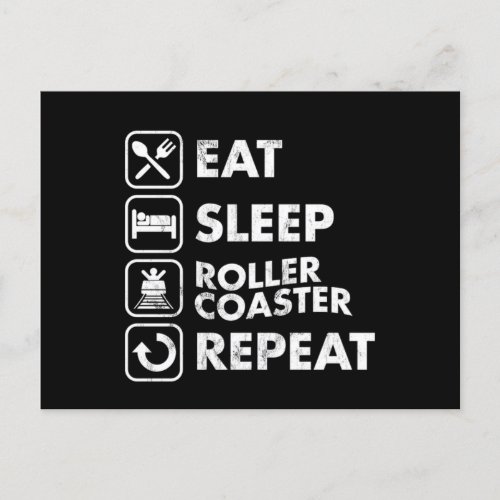Eat Sleep Roller Coasters Repeat Amusement Theme P Postcard
