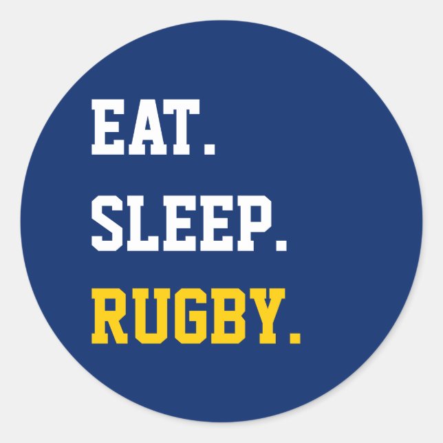 Eat Sleep rugby Classic Round Sticker (Front)