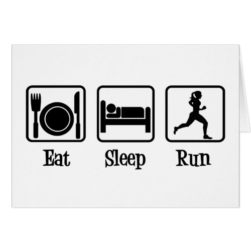 Eat Sleep Run Motivational Runner Card