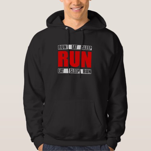 Eat Sleep Run Repeat  Funny Running Runner Quote Hoodie