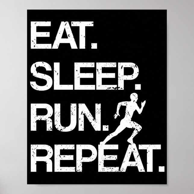 Eat Sleep Run Repeat Marathon Runner Jogging Sport Poster (Front)