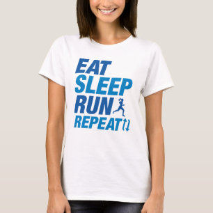 Eat Sleep Run Repeat T-Shirt