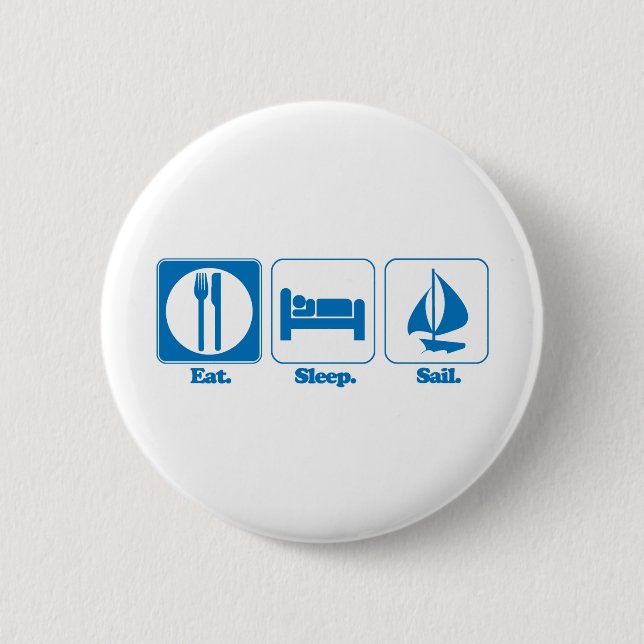 eat sleep sail button (Front)