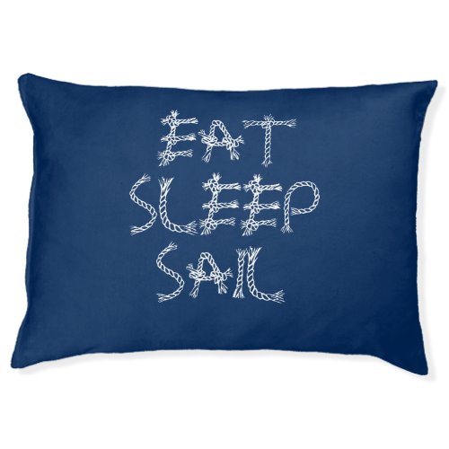 Eat Sleep Sail navy blue nautical sailing rope dog Pet Bed