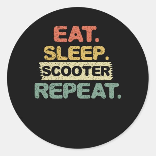 Eat Sleep Scooter Repeat Classic Round Sticker