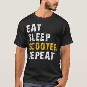 eat sleep scooter T-Shirt