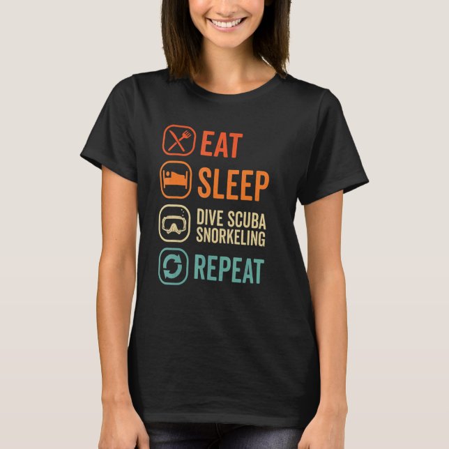 Eat Sleep Scuba Repeat Scuba Diver Diving Snorkeli T-Shirt (Front)